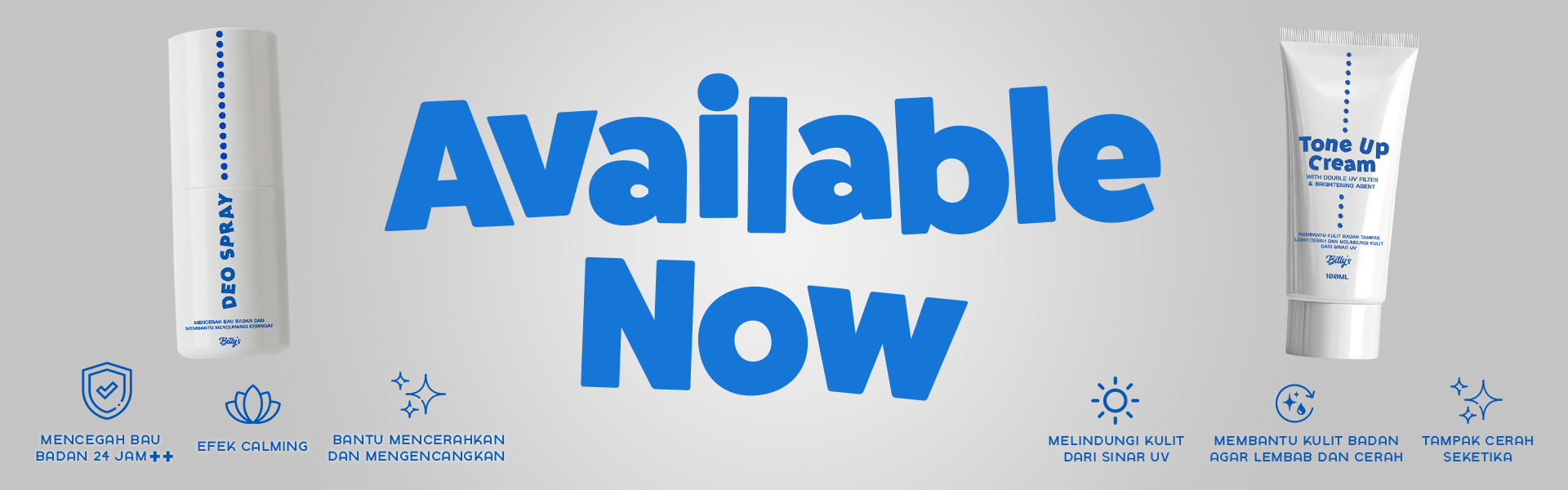 Available Now Deo spray & Tone Up Cream